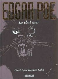 Horacio Lalia - Edgar Poe: Le chat noir