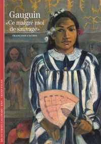 Françoise Cachin - Gauguin : 