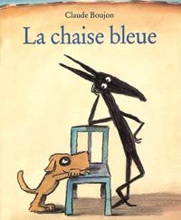 Claude Boujon - La chaise bleue