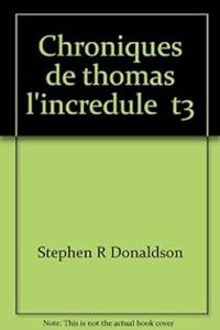 Stephen R Donaldson - L'éternité rompue