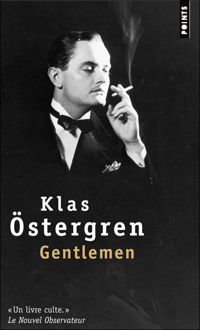 Klas Ostergren - Gentlemen