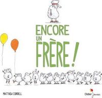 Matthew Cordell - Encore un frère !