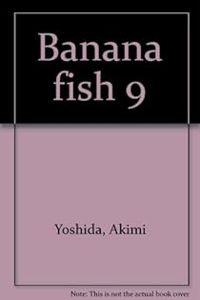 Akimi Yoshida - Banana Fish