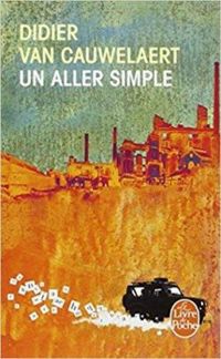 Couverture du livre Un aller simple - Didier Van Cauwelaert