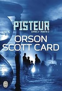 Orson Scott Card - Pisteur 02 - Partie 2