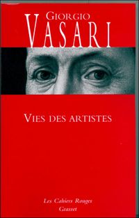 Giorgio Vasari - Vies des artistes: 