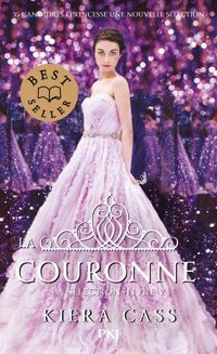 Couverture du livre La couronne  - Kiera Cass