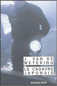 Janwillem Van De Wetering - Le Cadavre japonais