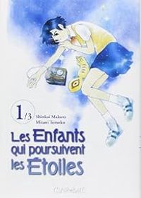Makoto Shinkai - Tomoko Mitani - Les enfants qui poursuivent les étoiles