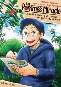 Tsutomu Fujikawa - Takuji Ishikawa - Akinori Kimura - Les pommes miracle 