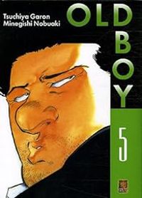 Garon Tsuchiya - Nobuaki Minegishi - Old Boy