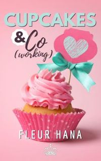 Fleur Hana - Cupcakes & Co (Working)