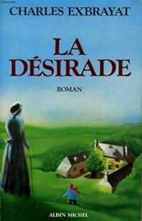 Charles Exbrayat - La désirade