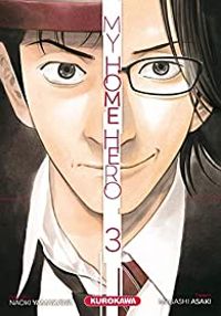 Masashi Asaki - Naoki Yamakawa - My Home Hero