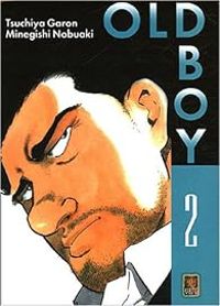 Garon Tsuchiya - Nobuaki Minegishi - Old Boy