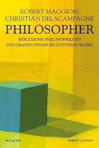 Christian Delacampagne - Robert Maggiori - Philosopher