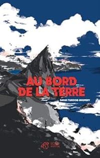 Sarah Turoche Dromery - Au bord de la terre