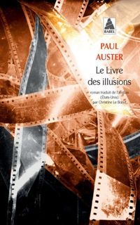 Paul Auster - Le livre des illusions