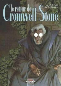  Andreas - Le retour de Cromwell Stone