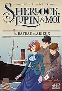 Irene Adler - Le bateau des adieux