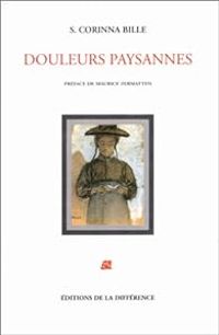 S Corinna Bille - Douleurs paysannes