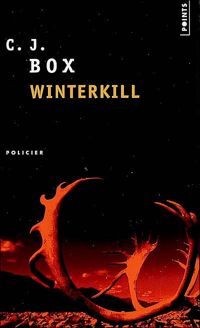 C. J. Box - Winterkill