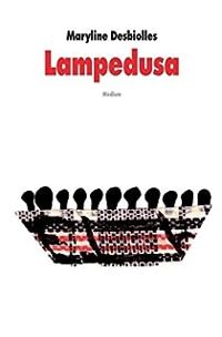 Maryline Desbiolles - Lampedusa