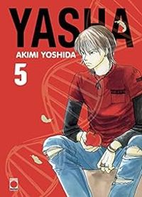 Akimi Yoshida - Yasha - Perfect Edition