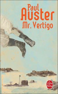 Paul Auster - Mr Vertigo