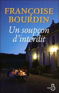 Françoise Bourdin - Un soupçon d'interdit
