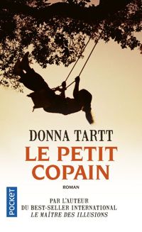 Donna Tartt - Le Petit copain