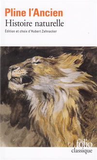 Pline L'ancien - Histoire naturelle