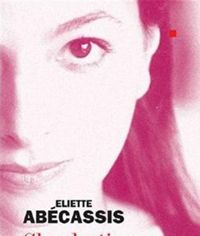 Eliette Abécassis - Clandestin