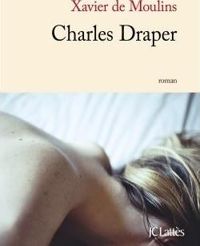 Xavier De Moulins - Charles Draper