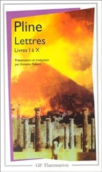  Pline Le Jeune - Lettres : Livres I à X