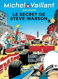 Graton Jean - Studio Graton - Michel Vaillant 28  Le secret de Steve Warson