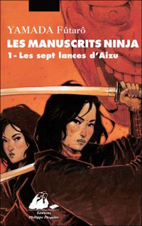 Fûtarô Yamada - Les sept lances d'Aizu