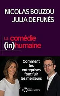 Nicolas Bouzou - Julia De Funes - La comédie (in)humaine