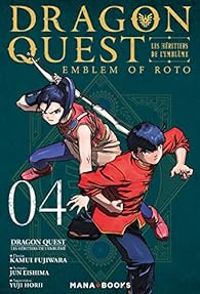 Kamui Fujiwara - Jun Eishima - Yuji Horii - Dragon Quest - Les Héritiers de l'Emblème