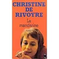 Rivoyre Christine De - La mandarine