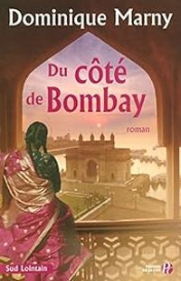 Dominique Marny - Du côté de Bombay