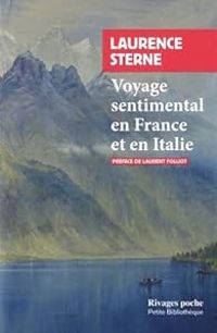 Laurence Sterne - Voyage sentimental en France et en Italie