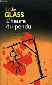 Glass - L'heure du pendu