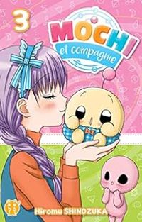 Hiromu Shinozuka - Mochi et compagnie