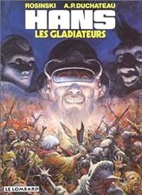 Andre Paul Duchateau - Les gladiateurs