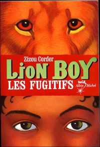 Zizou Corder - Les Fugitifs