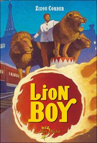 Zizou Corder - Lion Boy