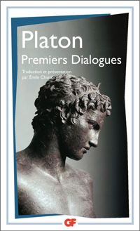 Platon - Premiers dialogues 