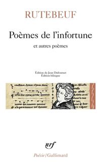 Rutebeuf - Poèmes de l'infortune et autres poèmes