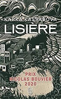 Kapka Kassabova - Lisière